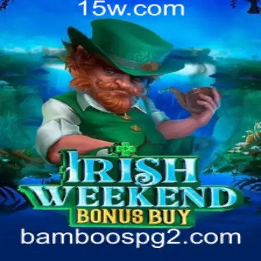 Descubra o Fascinante Mundo de IrishWeekendBonusBuy pelo Provedor bamboospg